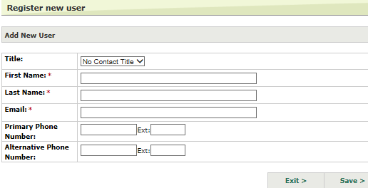 Image of the register new user window with fillable textboxes for adding a new user including title, first name, last name, email, primary phone number and alternative phone number. At the bottom there are buttons to ‘exit’ or ‘save’.