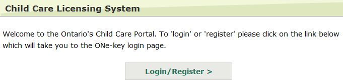 Image of the Child Care Licensing System with a button to “Login / Register”.