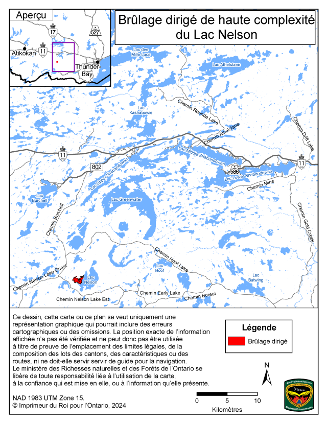 Cette carte illustre la région du brûlage dirigé du Lac Nelson situé à 97 kilomètres au ouest de Thunder Bay.