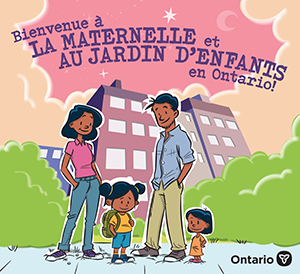 Page couverture du livre « Bienvenue à la maternelle et au jardin d’enfants en Ontario! », qui présente sous forme de dessin une élève prête pour la maternelle et le jardin d’enfants et sa famille, debout sur le trottoir.
