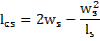 Image of equation: l subscript cs = 2w subscript s-((w subscript s) squared/l subscript s).