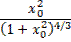 Image of formula: ((x subscript 0) squared)/((1 +(( x subscript 0) squared)) to the 4/3).