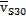 Image of symbol: v bar subscript S30.