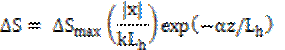 Image of equation: delta S = delta S subscript max (absolute value of x)/k(L subscript h))exp(-(alpha z)/ L subscript h)