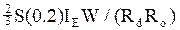 Image of formula: (2/3)S(0.2)(I subscript E)W/((R subscript d)(R subscript o)).