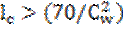 Image of graphic: l subscript c > (70/(C subscript w) squared).