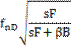 Image of formula: (f subscript nD)(square root of (sF/(sF +beta B))).