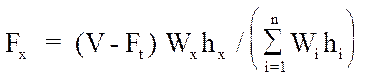 F subscript x = (V-F subscript t)(W subscript x)(H subscript x)/( summation of (W subscript i)(h subscript i) from i=1 to n).