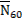 Image of symbol: N bar subscript 60.