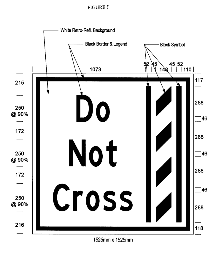 Illustration of Figure J - overhead sign of a buffer zone and to its left the text Do Not Cross. 