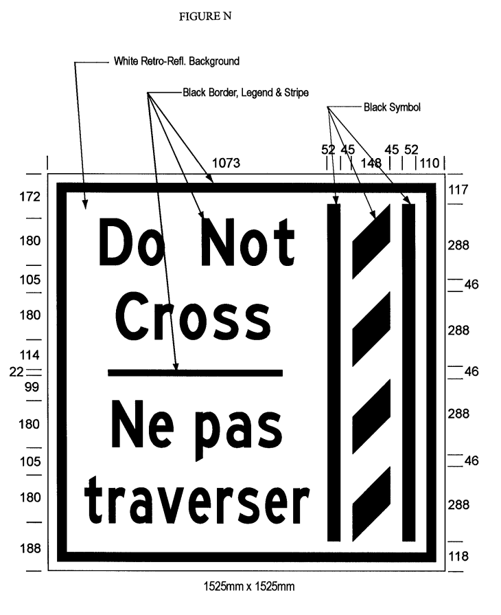 Illustration of Figure N - overhead sign of a buffer zone and to its left the text Do Not Cross/Ne pas traverser. 