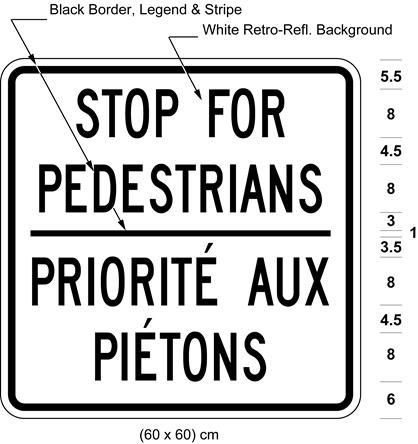 Illustration of sign with text STOP FOR PEDESTRIANS / PRIORITÉ AUX PIÉTONS.
